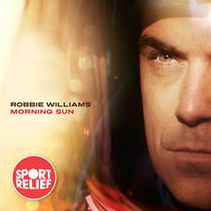 Robbie Williams : Morning Sun